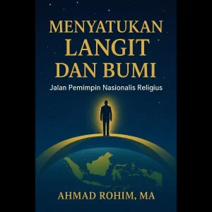 Menyatukan Langit dan Bumi